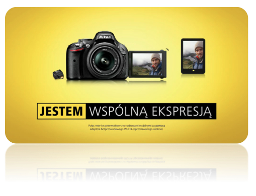 Nowa kampania reklamowa marki Nikon promująca lustrzanki amatorskie