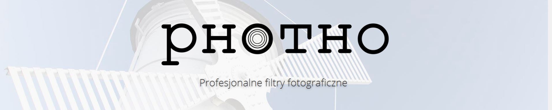 PHOTHO – Premiera nowej marki profesjonalnych filtrów fotograficznych